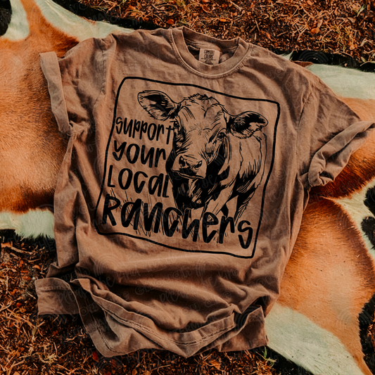 Support Your Local Ranchers DTF TRANSFER
