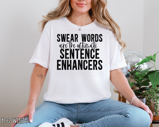 Swear Words Are The Ultimate Sentence Enhancers DTF TRANSFER