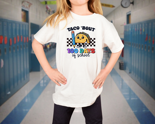 Taco Bout 100 Days of School
