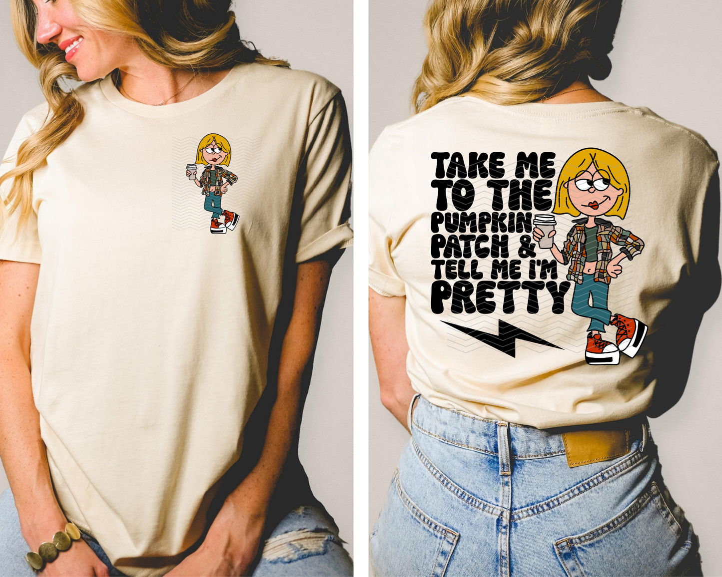 Take Me To The Pumpkin Patch & Tell Me I'm Pretty - Lizzie McGuire DTF TRANSFER