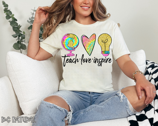 Teach Love Inspire Tie-Dye DTF TRANSFER