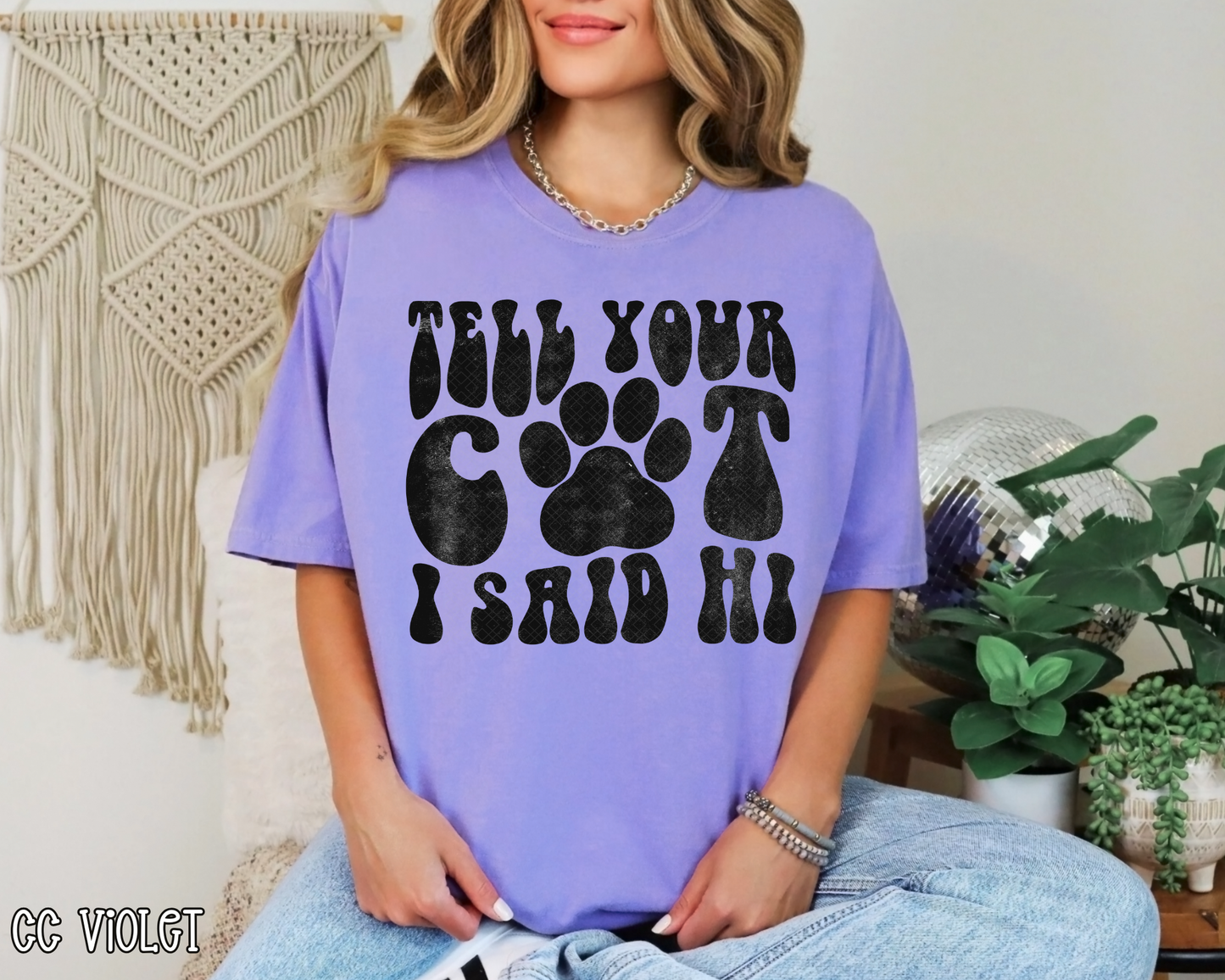 Tell Your Cat I Said Hi