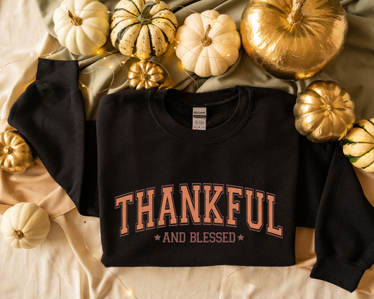Thankful and Blessed