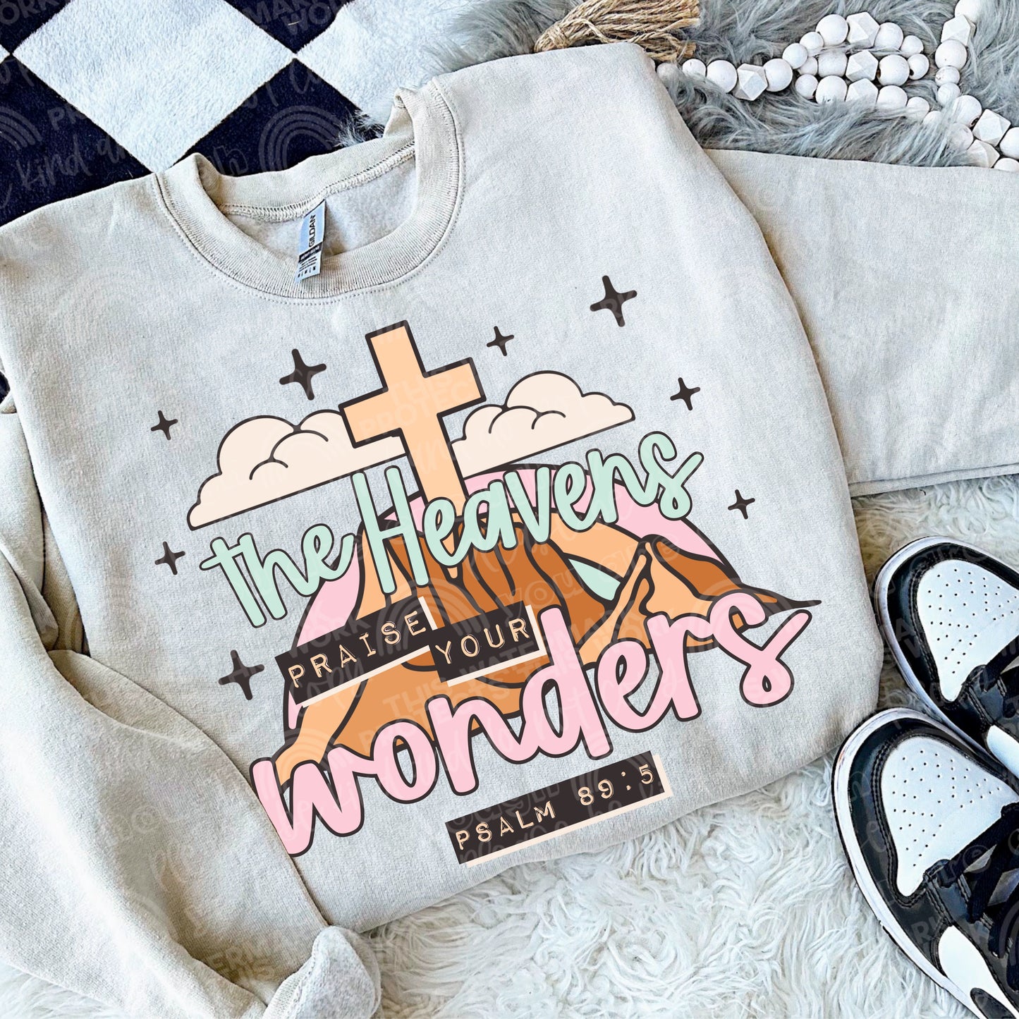 The Heavens Praise Your Wonder DTF TRANSFER