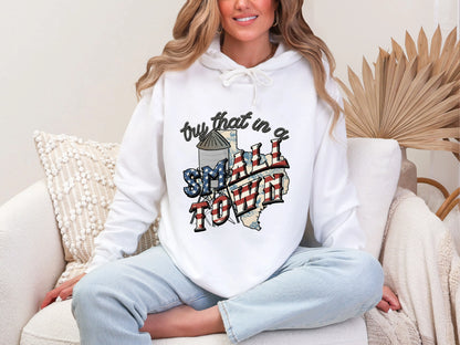 Try That In A Small Town Old States | 50 States + USA | DTF TRANSFER