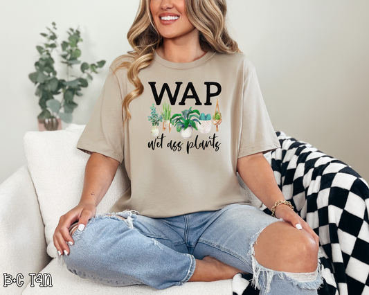 WAP Wet Ass Plants DTF TRANSFER