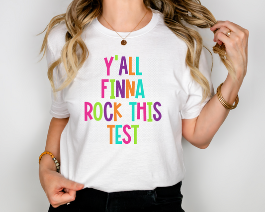 Y'all Finna Rock This Test DTF TRANSFER