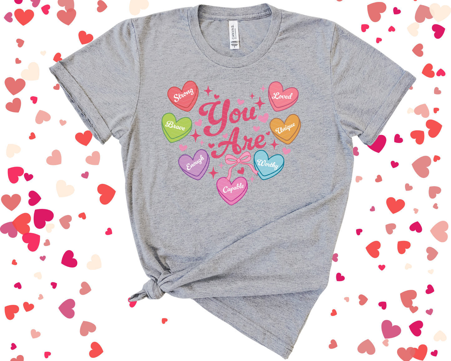 You Are Candy Hearts
