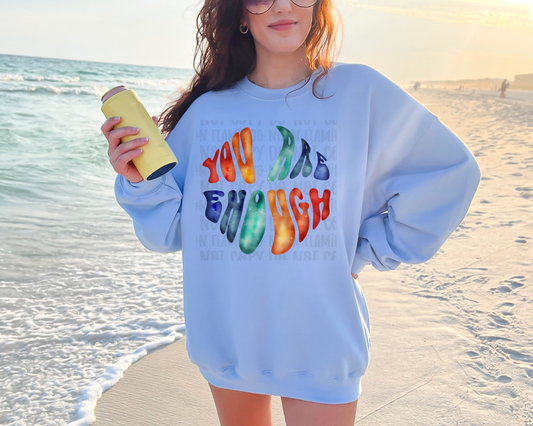 You Are Enough