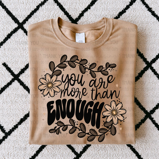 You Are More Than Enough DTF TRANSFER