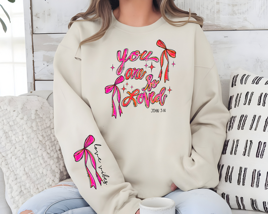 You Are So Loved | SLEEVE OPTION | DTF TRANSFER