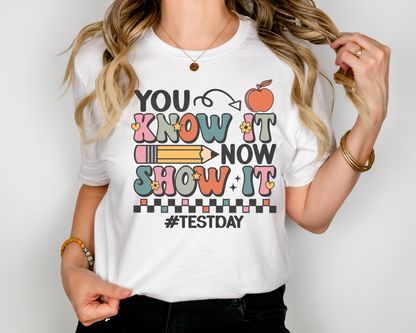 You Know It Now Show It Retro