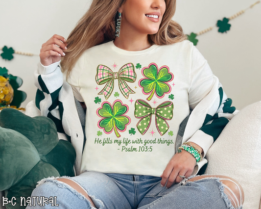 He Fills My Life With Good Things St Pat's Bow DTF TRANSFER