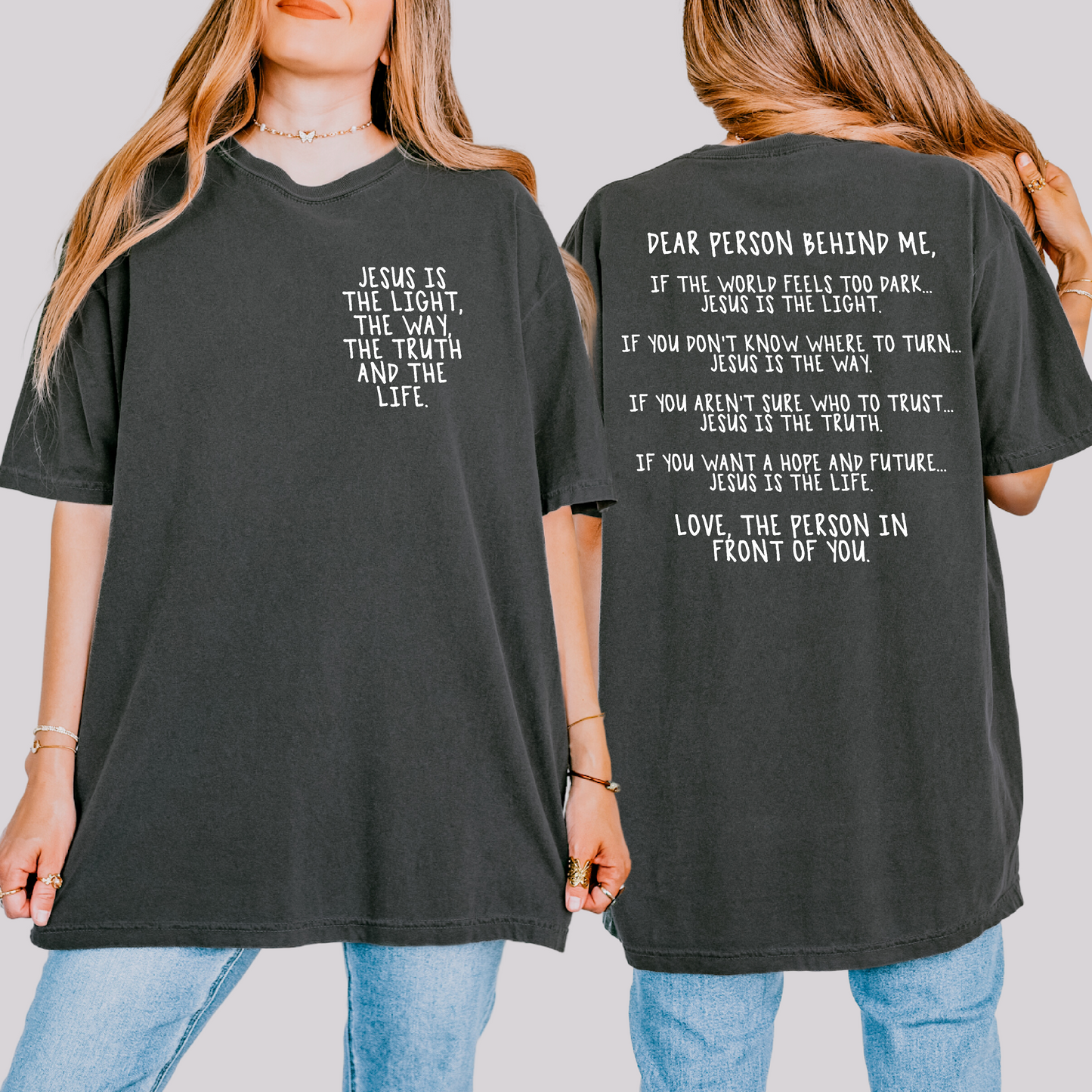 Dear Person Way Truth Life Handwritten Front Back DTF TRANSFER