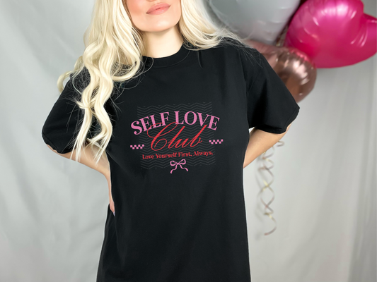 Self Love Club Love Yourself First, Always DTF TRANSFER