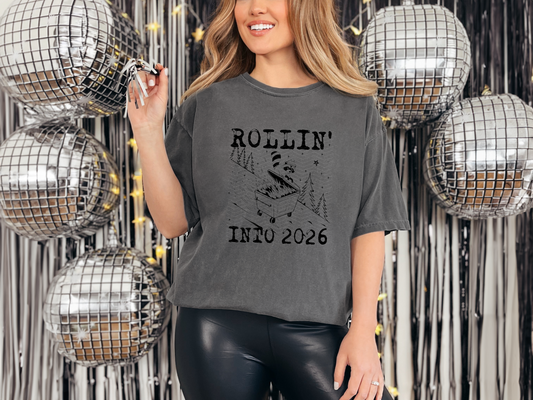 Rollin' Into 2026 DTF TRANSFER
