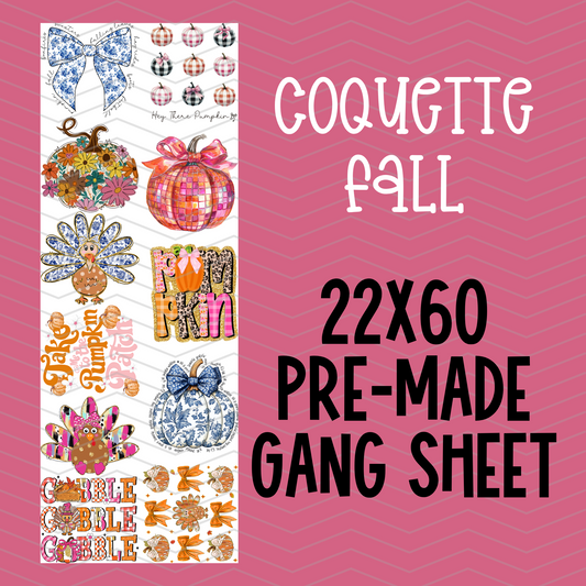 Coquette Fall Pre-Made Gang Sheet - 22x60