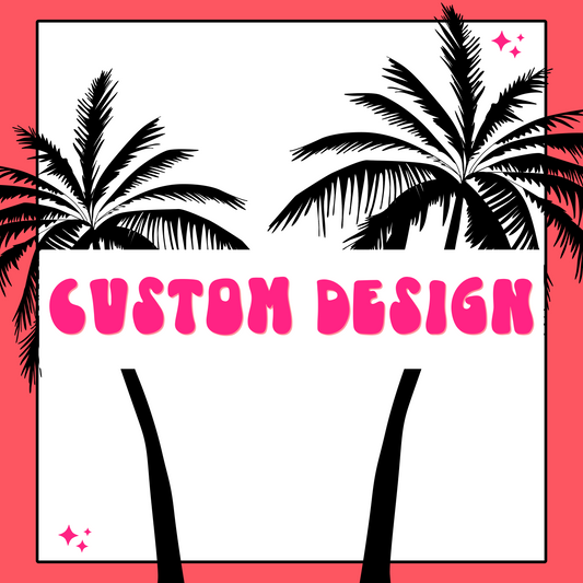 Custom Design Fee
