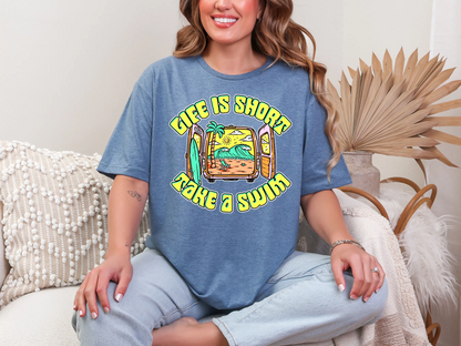 Life is Short Take a Swim Beach DTF TRANSFER