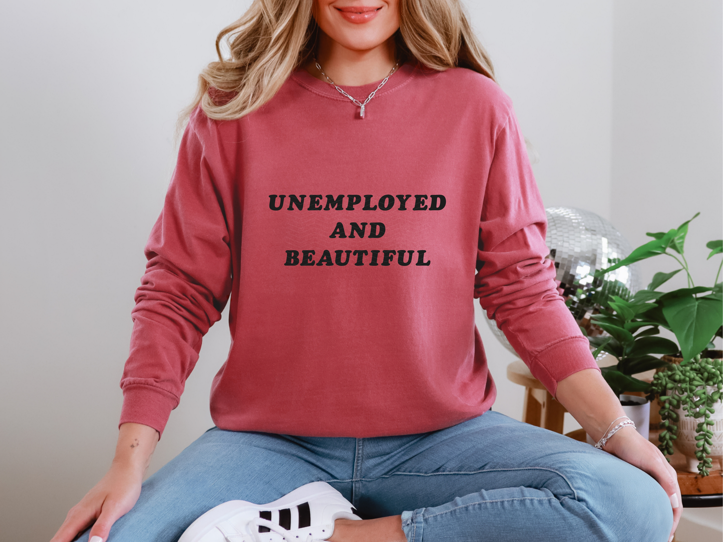 Unemployed and Beautiful DTF TRANSFER