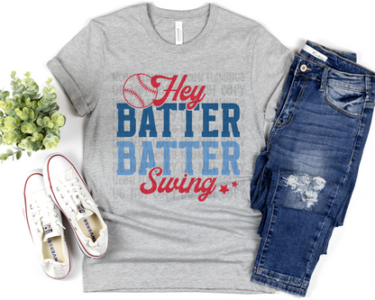 Hey Batter Batter Swing DTF TRANSFER
