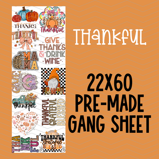 Thankful Pre-Made Gang Sheet - 22x60